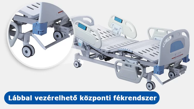Kórházi 5 funkciós elektromos betegágy – Lábbal vezérelhető központi fékrendszer